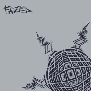 Fazed Fazed